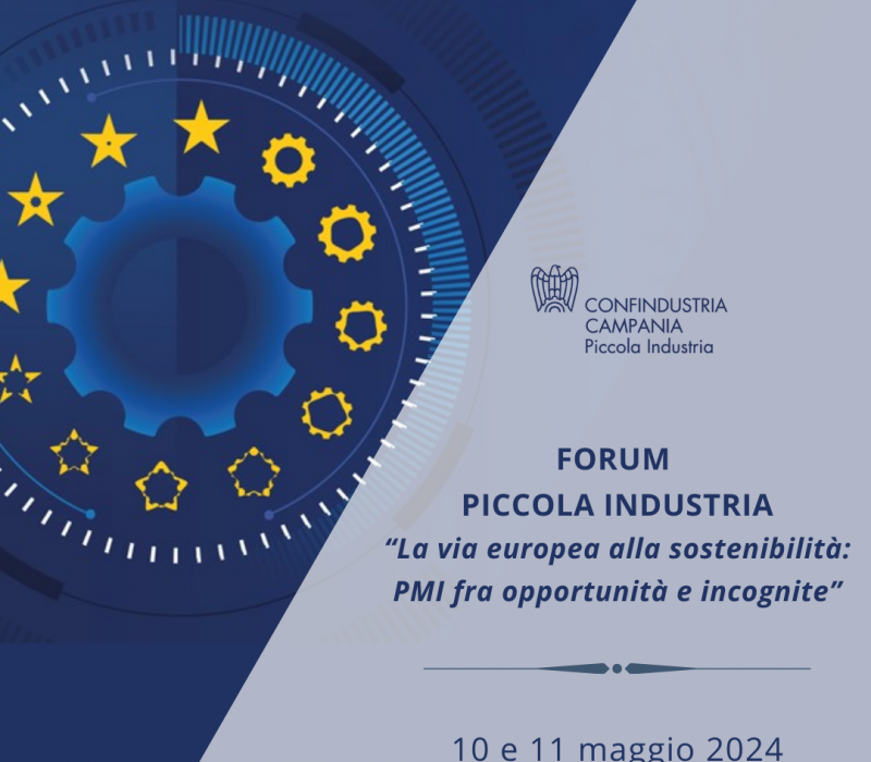 Forum Piccola Industria "La via europea alla sostenibilità: PMI fra opportunità e incognite"