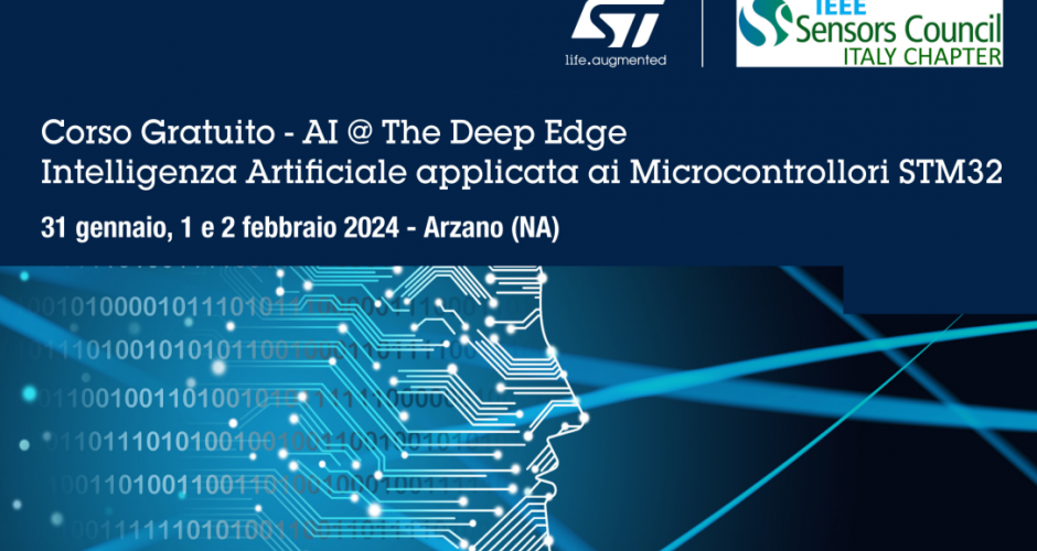 Corso gratuito "AI @ The Deep Edge" - Intelligenza artificiale applicata ai Microcontrollori STM32