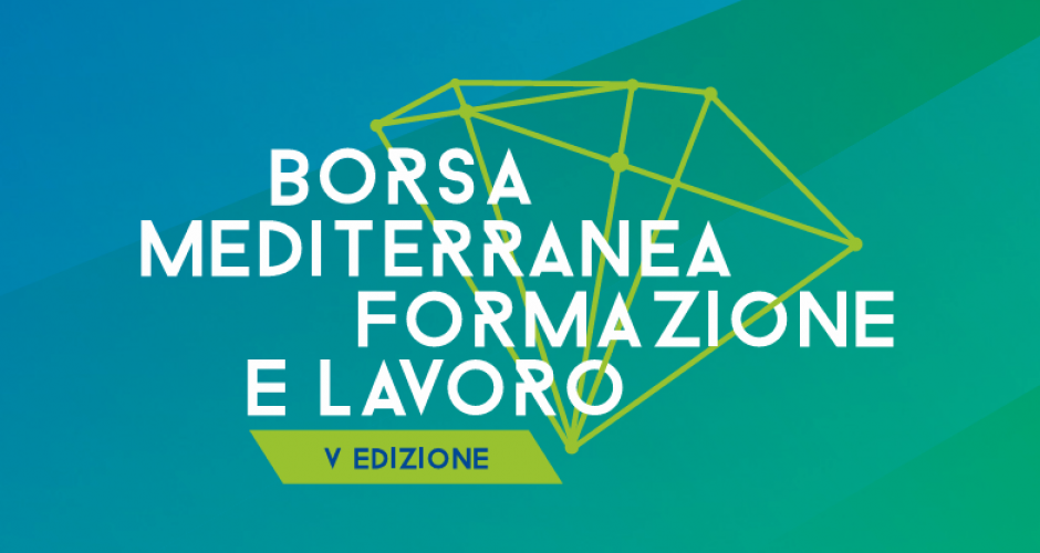 Borsa Mediterranea Formazione e Lavoro - V Edizione