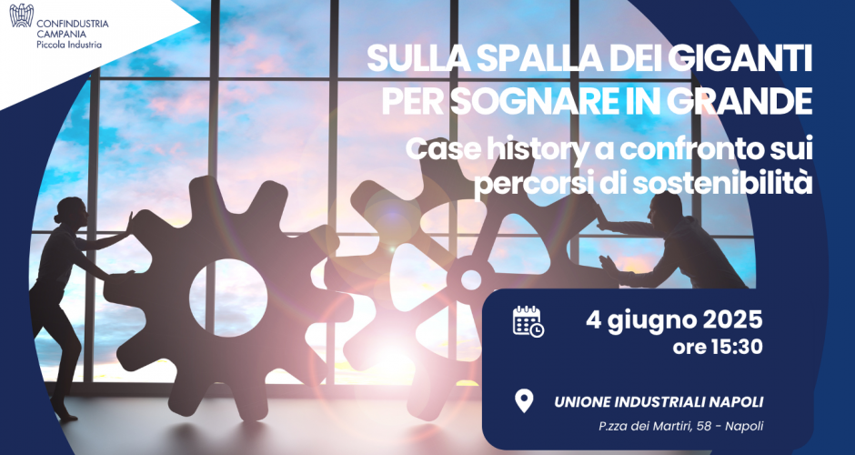 Seminario “Sulla spalla dei giganti per sognare in grande: Case history a confronto sui percorsi di sostenibilità"