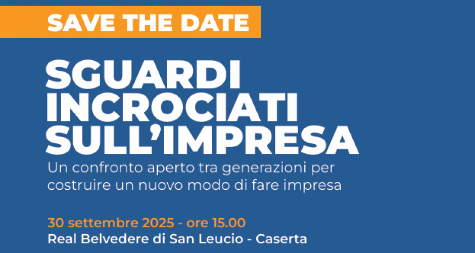 Sguardi incrociati sull’impresa. Un confronto aperto tra generazioni per costruire un nuovo modo di fare impresa