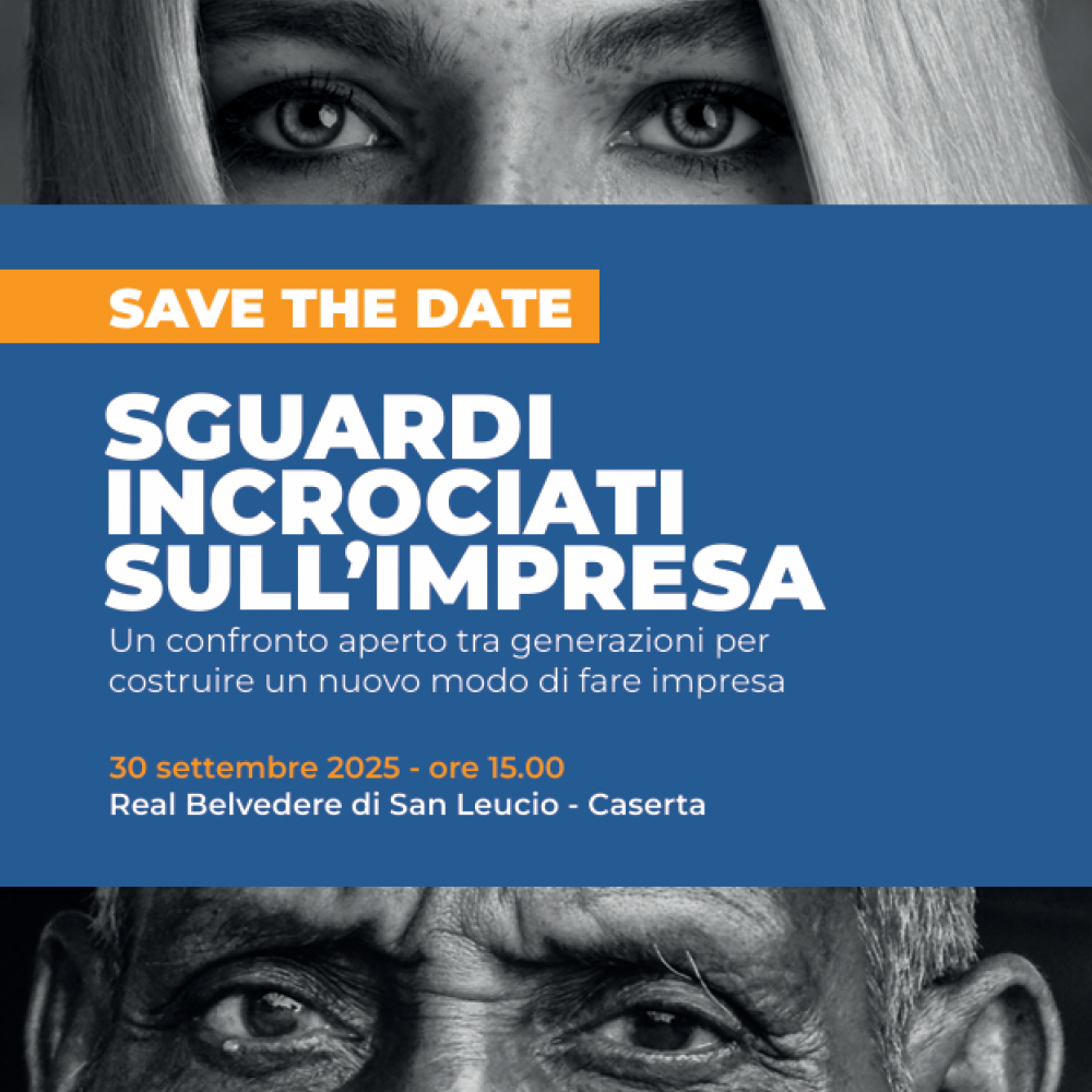 Sguardi incrociati sull’impresa. Un confronto aperto tra generazioni per costruire un nuovo modo di fare impresa